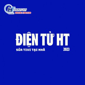 Hệ Thống Điện Tử HT - Học Nghề Sửa Tivi Điện Tử Miễn Phí 100%