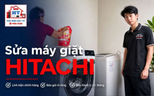 Sửa Máy Giặt Hitachi Tại Nhà | Kiểm Tra & Báo Giá Miễn Phí