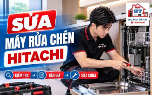 Sửa Máy Rửa Chén Hitachi: Uy Tín Và Chuyên Nghiệp