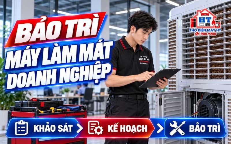 Bảo Trì Máy Làm Mát Doanh Nghiệp | Điện Tử HT Chuyên Nghiệp