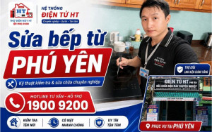 Sửa Bếp Từ Phú Yên Tại Nhà Uy Tín, Linh Kiện Chính Hãng