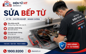 Sửa Bếp Từ Tại Nhà Toàn Quốc - Hệ Thống Điện Tử HT