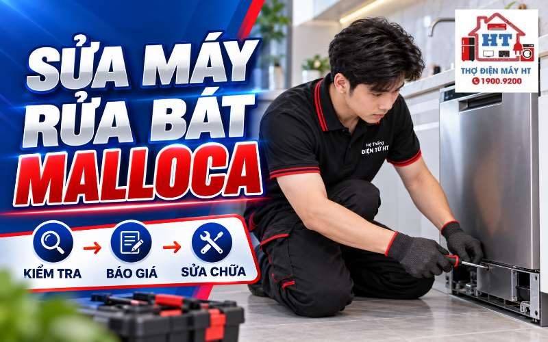 Sửa Máy Rửa Chén Malloca: Kiểm Tra Miễn Phí, Uy Tín Chuyên Nghiệp