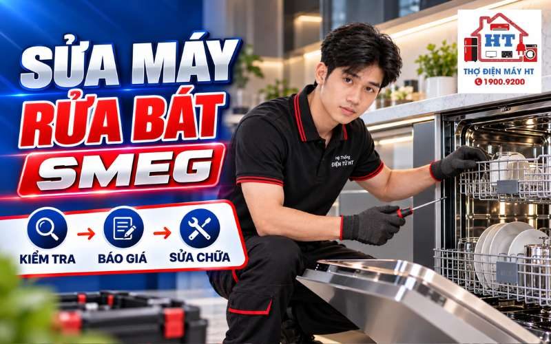 Sửa Máy Rửa Chén Smeg: Kiểm Tra Miễn Phí Tận Nhà 1900 9200