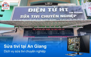 Trung tâm sửa chữa tivi tại TP.Long Xuyên, An Giang- 0914.765.768