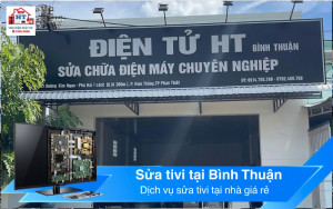 Sửa chữa tivi chuyên nghiệp tại Phan Thiết - LH: 0914.765.768