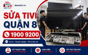 Sửa tivi Quận 8 Uy Tín - Hệ Thống Điện Tử