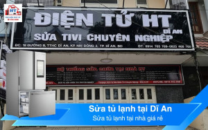Sửa tủ lạnh tại Dĩ An bảng giá sửa tủ lạnh giá rẻ tại Bình Dương