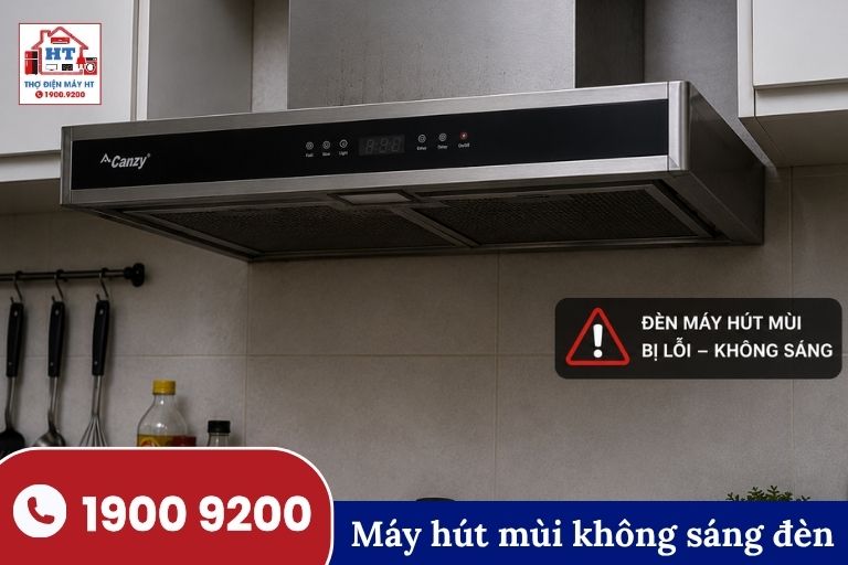Máy hút mùi không sáng đèn, cần kiểm tra hệ thống chiếu sáng